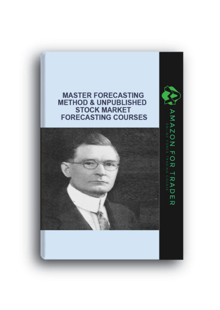 Master Forecasting Method & Unpublished Stock Market Forecasting Courses