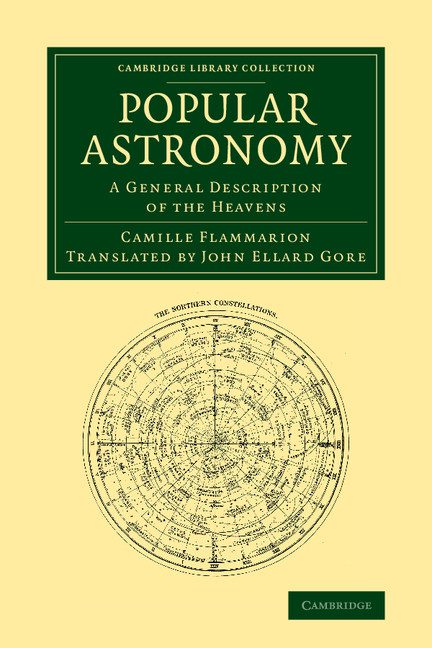 Popular Astronomy - A General Description of the Heavens